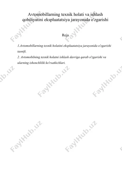 avtomobillarning texnik holati va ishlash qobiliyatini ekspluatatsiya jarayonida o'zgarishi — DOC
