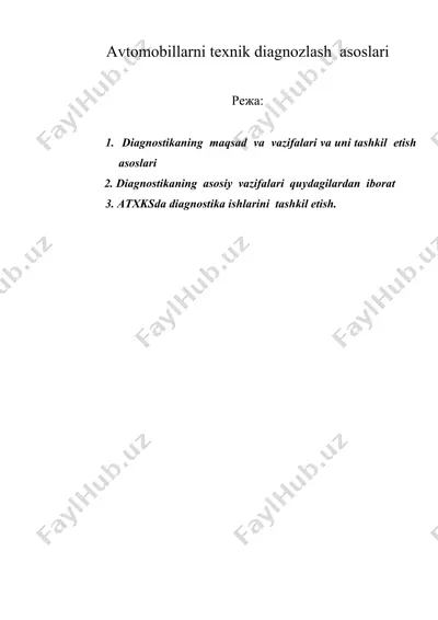 avtomobillarni texnik diagnozlash asoslari — DOC