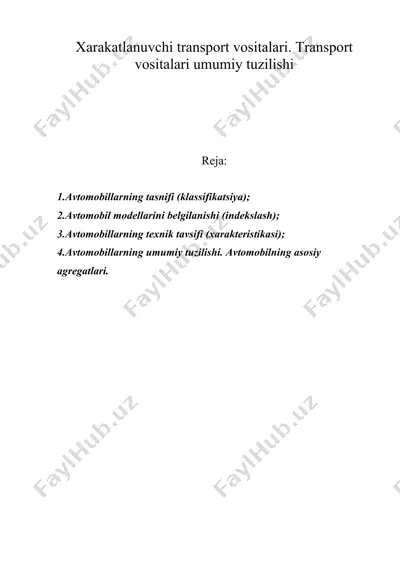 xarakatlanuvchi transport vositalari. transport vositalari umumiy tuzilishi — DOC