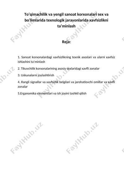 tо‘qimachilik va yengil sanoat korxonalari sex va bо‘limlarida texnologik jarayonlarida xavfsizlikni ta’minlash — DOC
