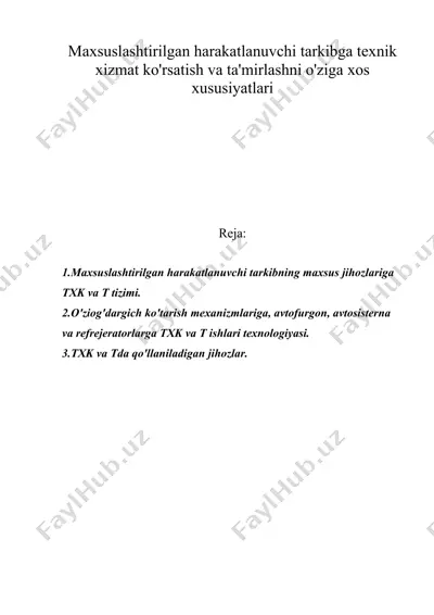 maxsuslashtirilgan harakatlanuvchi tarkibga texnik xizmat ko'rsatish va ta'mirlashni o'ziga xos xususiyatlari — DOC
