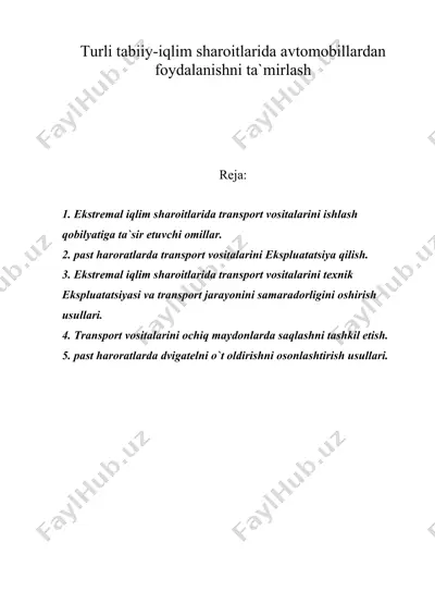 turli tabiiy-iqlim sharoitlarida avtomobillardan foydalanishni ta`mirlash — DOC