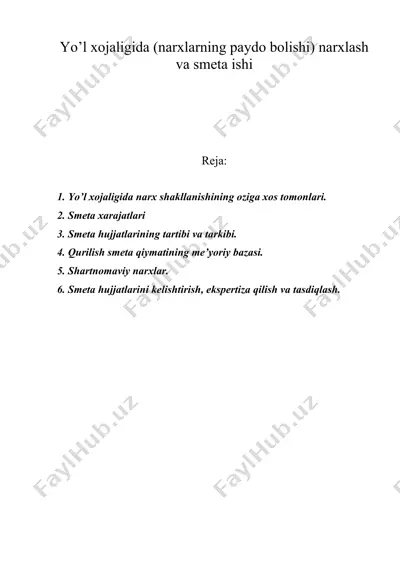 yo’l xojaligida (narxlarning paydo bolishi) narxlash va smeta ishi — DOC