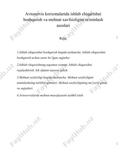 avtosеrvis korxonalarida ishlab chiqarishni boshqarish va mеhnat xavfsizligini ta'minlash asoslari — DOC