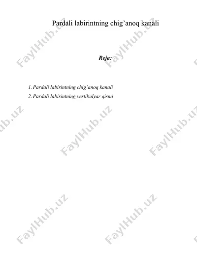 pardali labirintning chig’anoq kanali — DOCX