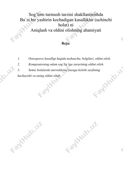 sog’lom turmush tarzini shakllantirishda ba`zi bir yashirin kechadigan kasalliklar (uchinchi holat) ni aniqlash va oldini olishning ahamiyati — DOC