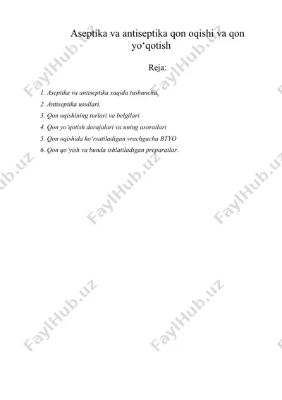 aseptika va antiseptika qon oqishi va qon yo‘qotish — DOC