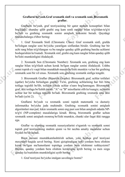 graflarni bo'yash, graf xromatik sinfi va xromatik soni, bixromatik graflar — DOCX