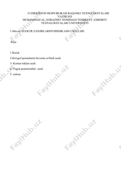 elektr zanjirlarini hisoblash usullari — DOCX
