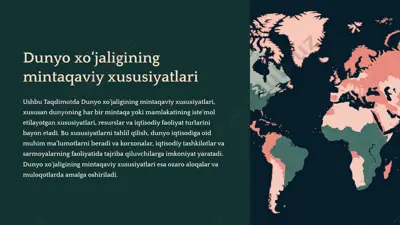 dunyo xo‘jaligining mintaqaviy xususiyatlari — PPTX