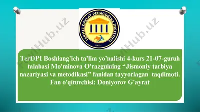 jismoniy tarbiya nazariyasi va metodikasi bo'yicha taqdimot — PDF