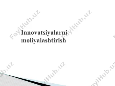 innovatsiyalarni moliyalashtirish — PPTX