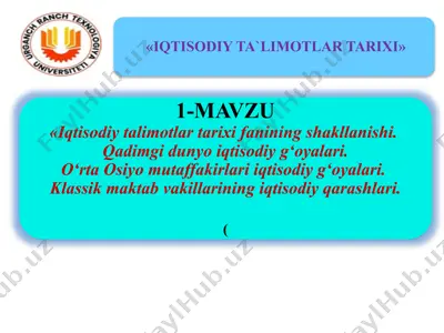 iqtisodiy ta'limotlar tarixi kursi — PPTX