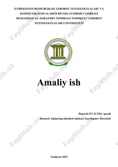 o'zbekiston, axborot texnologiyalari, kommunikatsiyalar, amaliy ish — DOCX