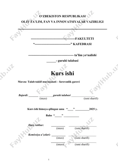 talab-taklif muvozanati – farovonlik garovi kurs ishi                    talab taklif muvozanati  farovonlik garovi kurs ishi — DOCX
