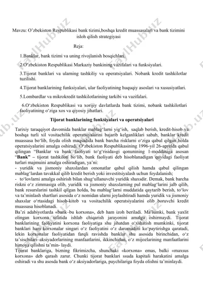 o’zbekiston respublikasi bank tizimi, boshqa kredit muassasalari va bank tizimini isloh qilish strategiyasi — DOCX