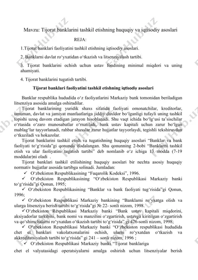 tijorat banklarini tashkil etishning huquqiy va iqtisodiy asoslari — DOCX
