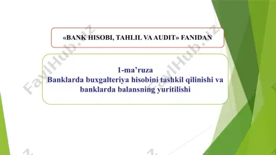 bank hisobi, tahlil va audit — PPTX