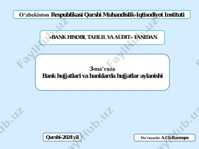 bank hujjatlari va banklarda hujjatlar aylanishi — PDF