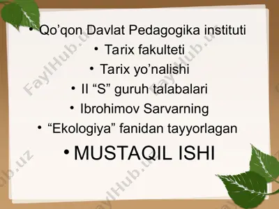 ekologiya fanidan mustaqil ishi — PPT