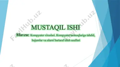 kompyuter viruslari. kompyuter tarmoqlariga tahdid, hujumlar va ularni bartaraf etish usullari — PPTX
