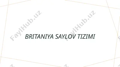 britaniya saylov tizimi — PPTX