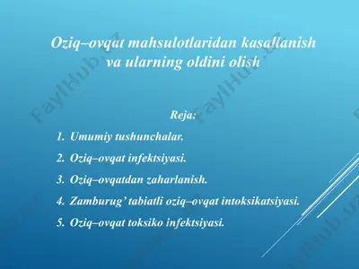 oziq–ovqat mahsulotlaridan kasallanish va ularning oldini olish — PPTX