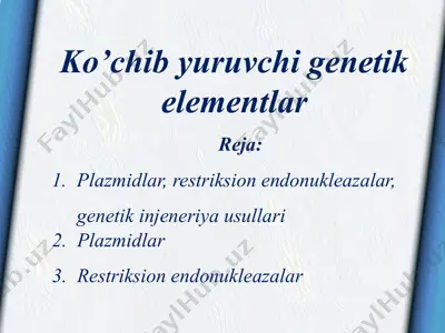 ko‘chib yuruvchi genetik elementlar — PPTX