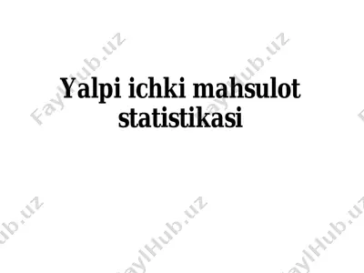 yalpi ichki mahsulot statistikasi — PDF