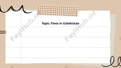 types of fines in uzbekistan and by whom — PPTX