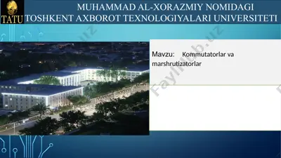 kommutatorlar va marshrutizatorlar — PPTX