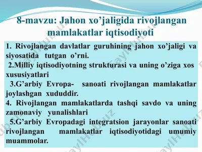 jahon xo‘jaligida rivojlangan mamlakatlar iqtisodiyoti — PPTX