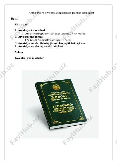 amnistiya va afv etish aktiga asosan jazodan ozod qilish — DOCX