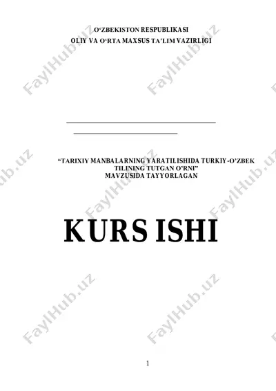 tarixiy manbalarning yaratilishida turk-o'zbek tilining tutgan o'rni — PDF