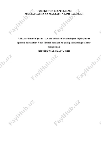 xix asr ikkinchi yarmi - xx asr boshlarida usmoniylar imperiyasida ijtimoiy harakatlar. yosh turklar harakati va uning turkistonga ta’siri — PDF