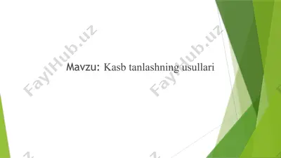 kasb tanlashning usullari — PPTX