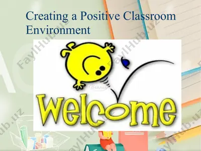 creating a positive classroom environment — PPT