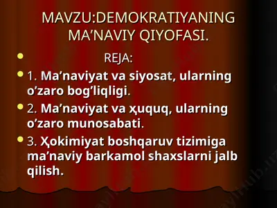 demokratiyaning ma’naviy qiyofasi — PPT