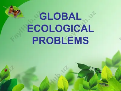 global ecological problems — PPT