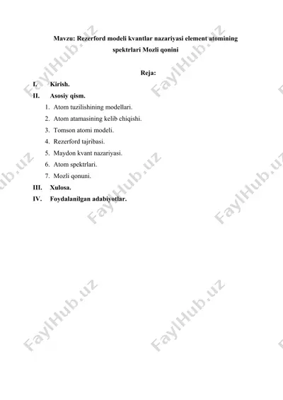 rezerford modeli kvantlar nazariyasi element atomining spektrlari mozli qonini — DOCX
