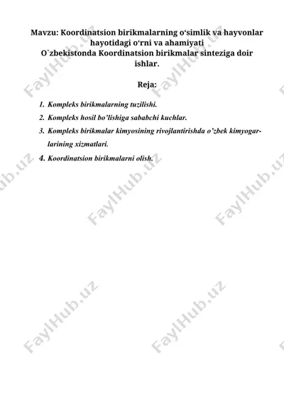 koordinatsion birikmalarning o‘simlik va hayvonlar hayotidagi o‘rni va ahamiyati — DOCX