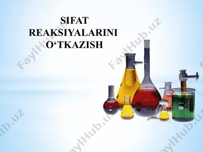 sifat reaksiyalarini o'tkazish — PPTX