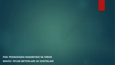 ta'lim metodlari va vositalari — PPTX