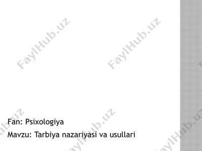 tarbiya nazariyasi va usullari — PPTX