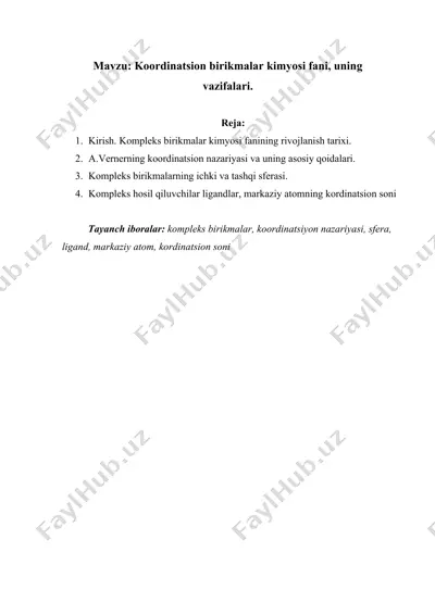koordinatsion birikmalar kimyosi fani, uning vazifalari. — DOC