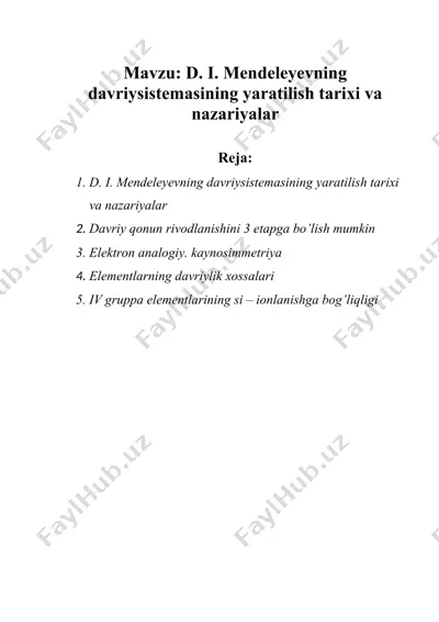 d. i. mendeleyevning davriysistemasining yaratilish tarixi va nazariyalar — DOCX