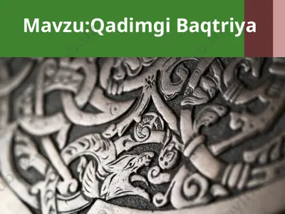 qadimgi baqtriya — PPTX