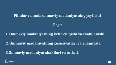 filmlar va unda ommaviy madaniyatning yoyilishi — PPTX