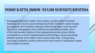 yoshi katta inson - ta'lim sub'ekti sifatida — PPTX