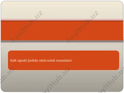 og'zaki ijod va ma'naviy tarbiya — PPTX